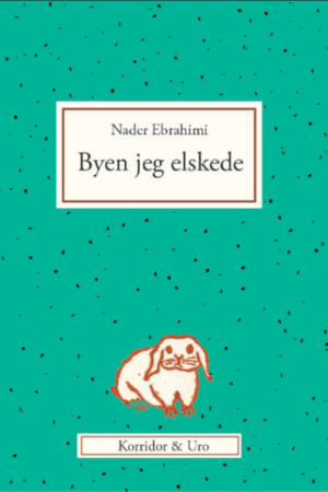 Byen jeg elskede