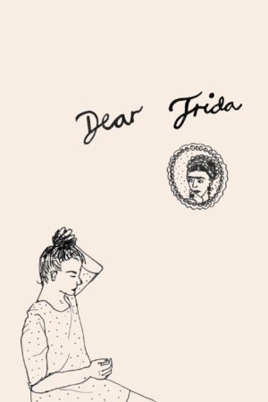 Dear Frida